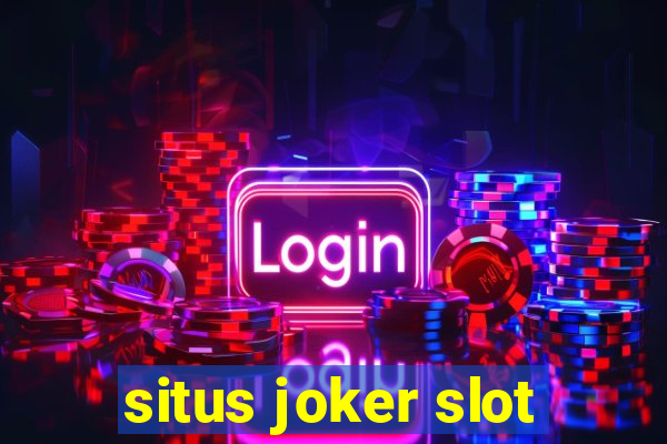 situs joker slot