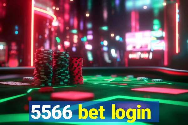 5566 bet login