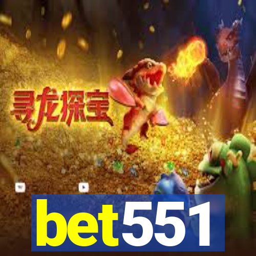 bet551