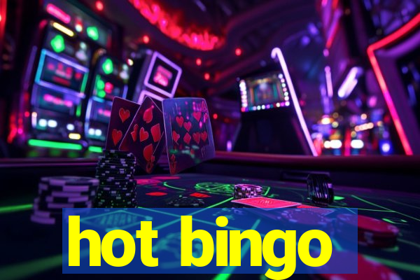 hot bingo