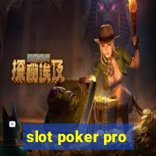 slot poker pro