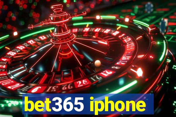 bet365 iphone