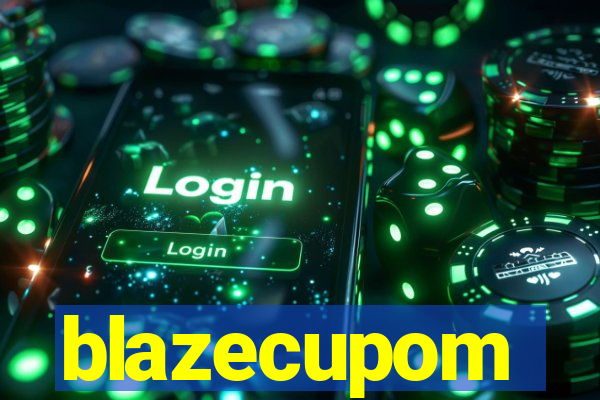 blazecupom