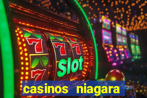 casinos niagara falls canada