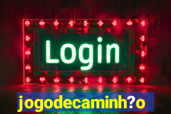 jogodecaminh?o