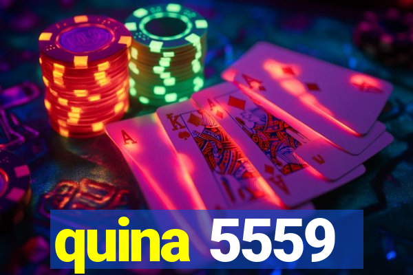 quina 5559