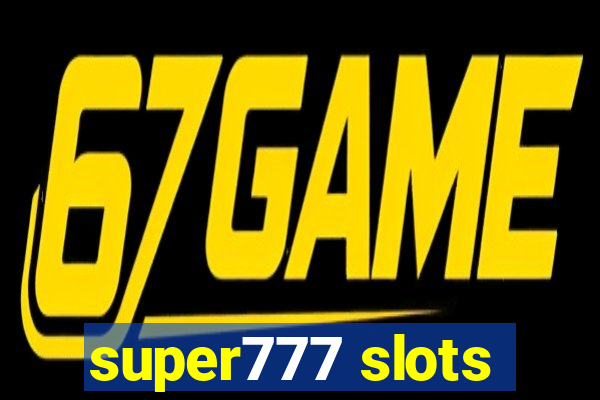 super777 slots