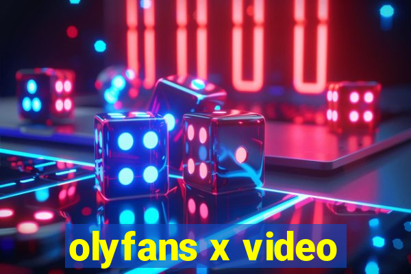 olyfans x video