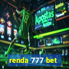 renda 777 bet