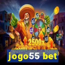 jogo55 bet