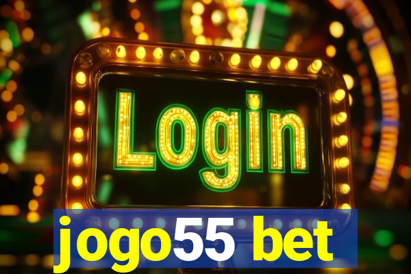 jogo55 bet