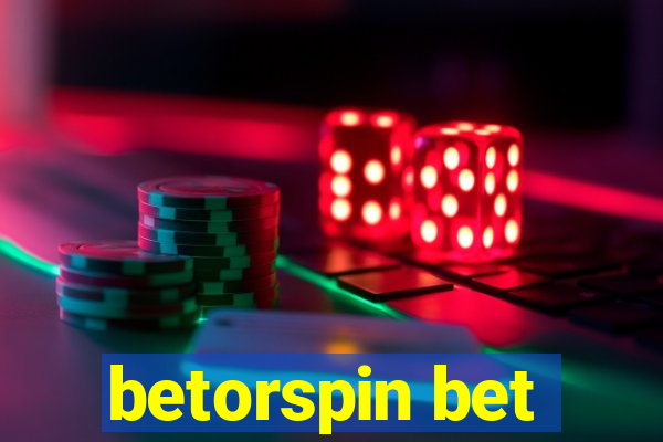 betorspin bet