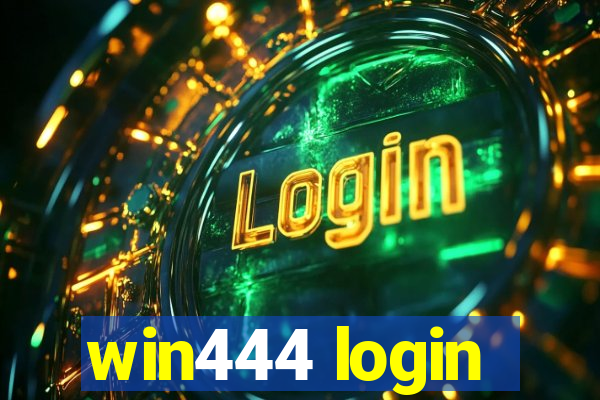 win444 login