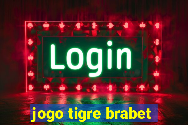 jogo tigre brabet