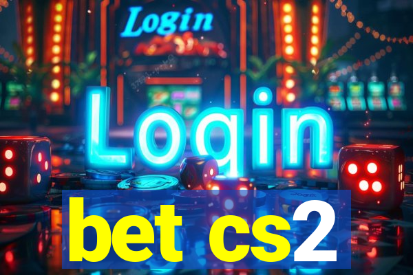 bet cs2