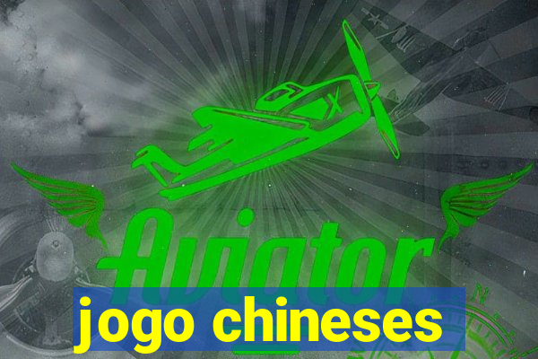 jogo chineses