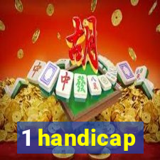 1 handicap