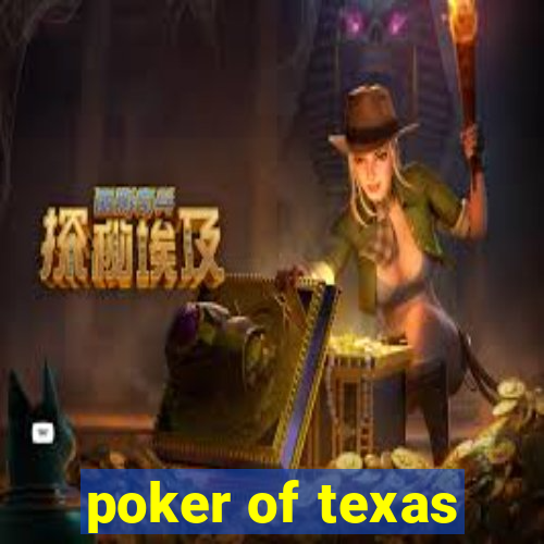 poker of texas