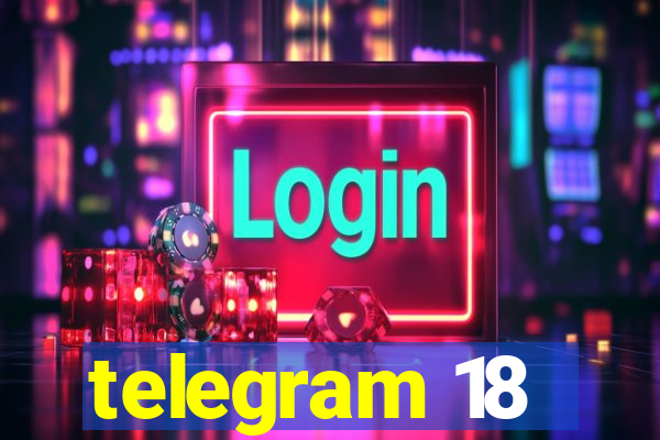 telegram 18