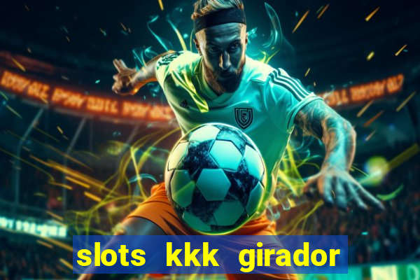 slots kkk girador de frutas