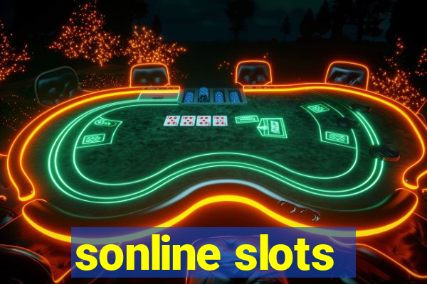 sonline slots