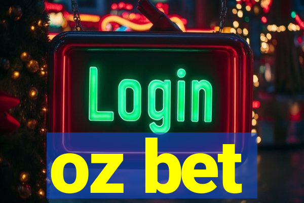 oz bet