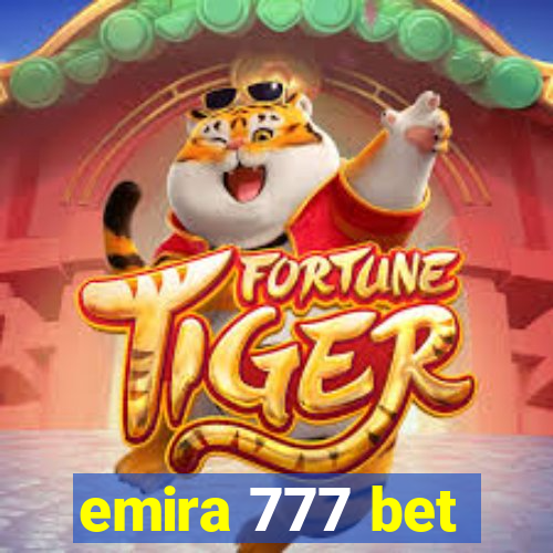 emira 777 bet