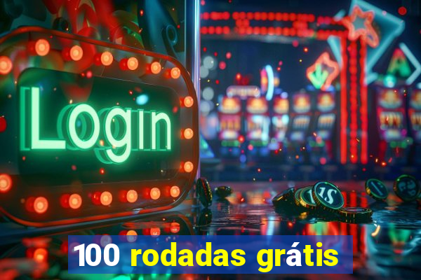 100 rodadas grátis