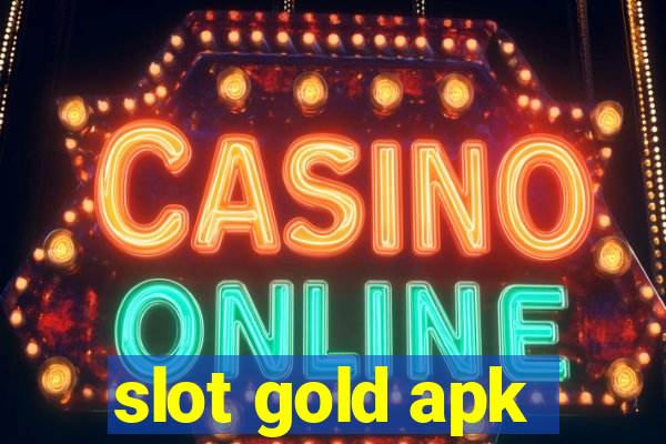 slot gold apk