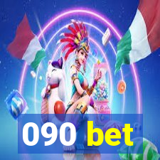 090 bet