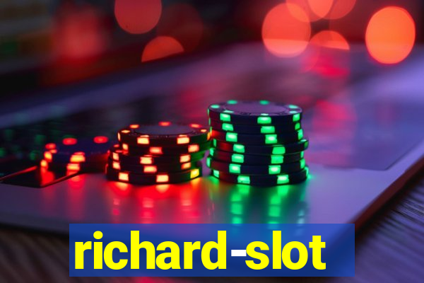 richard-slot