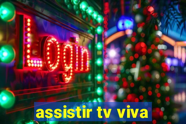 assistir tv viva