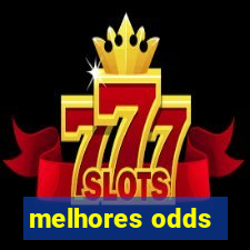 melhores odds