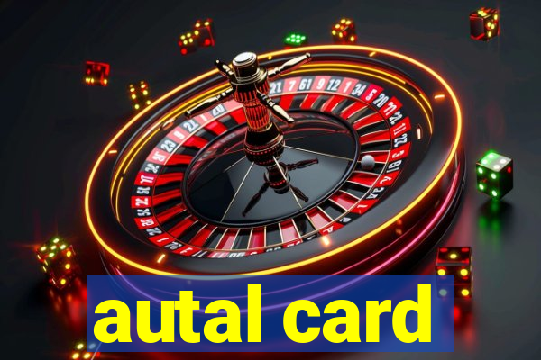 autal card