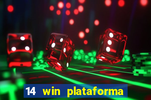 14 win plataforma de jogos