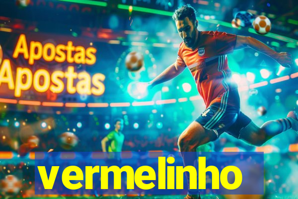 vermelinho