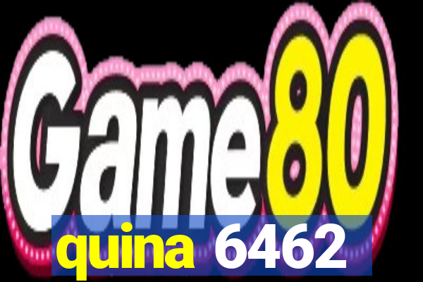 quina 6462