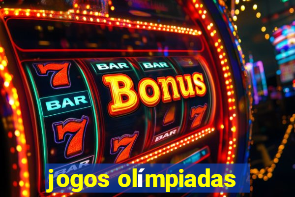 jogos olímpiadas