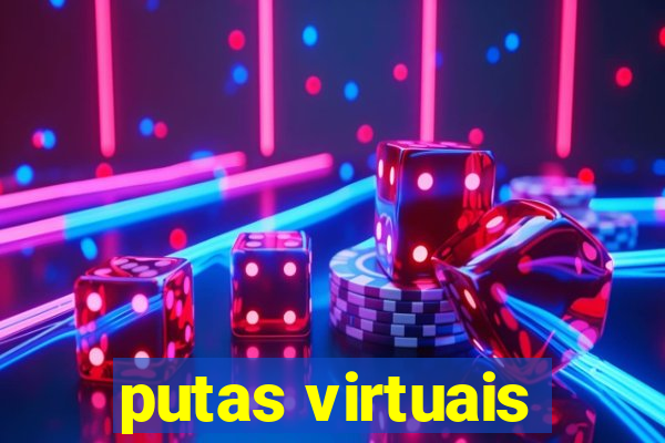 putas virtuais