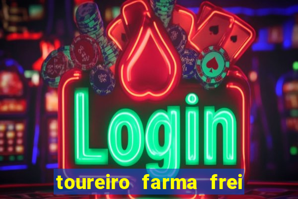 toureiro farma frei serafim teresina - pi toureiro farma frei serafim whatsapp