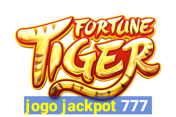 jogo jackpot 777