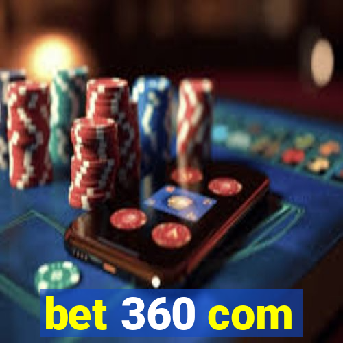 bet 360 com