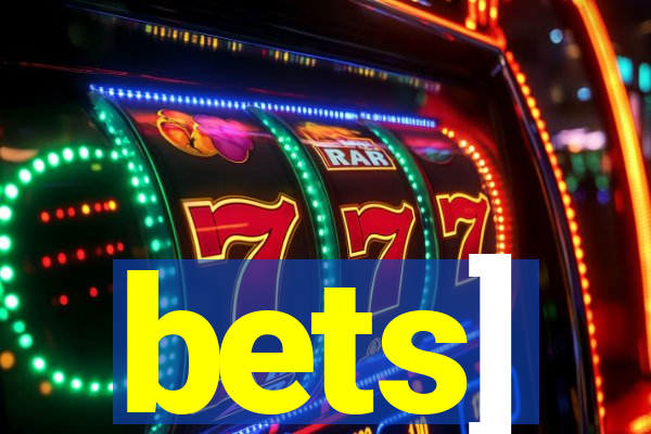 bets]