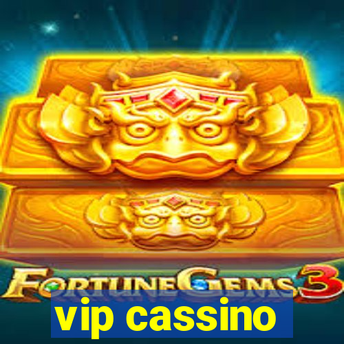 vip cassino