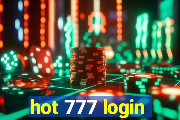 hot 777 login