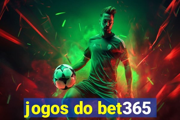 jogos do bet365