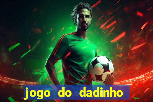 jogo do dadinho que ganha dinheiro