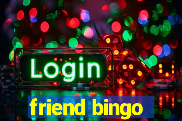 friend bingo