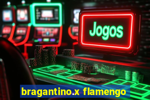 bragantino.x flamengo