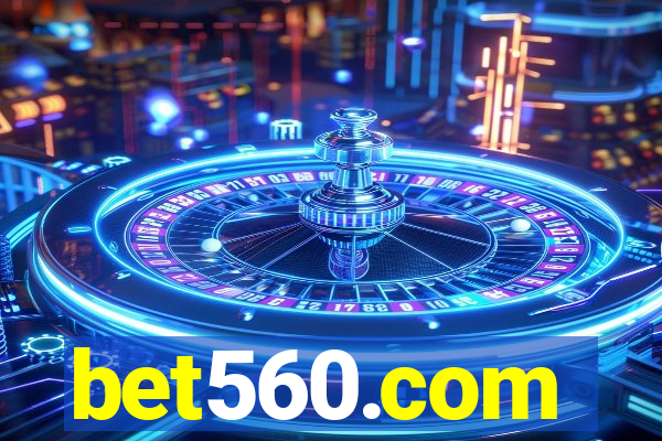 bet560.com